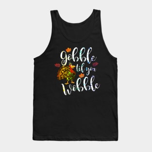 Gobble Til You Wobble Thanksgiving Paint Splatter Tank Top